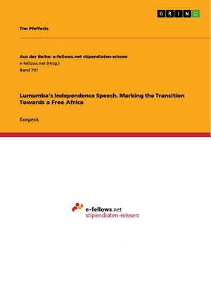 cover image of Lumumba's Independence Speech. Marking the Transition Towards a Free Africa